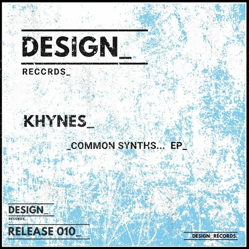 Khynes - Common Synths EP [DR010]